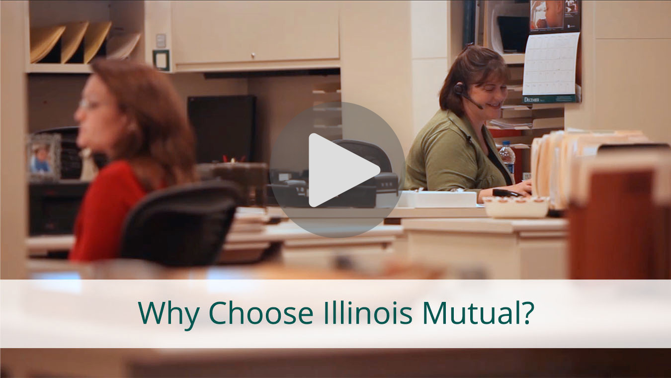 why choose Illinois Mutual thumbnail video image