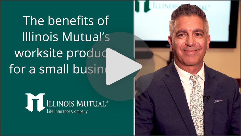 The benefits of Illinois Mutual's worksite products for small businesses video thumbnail